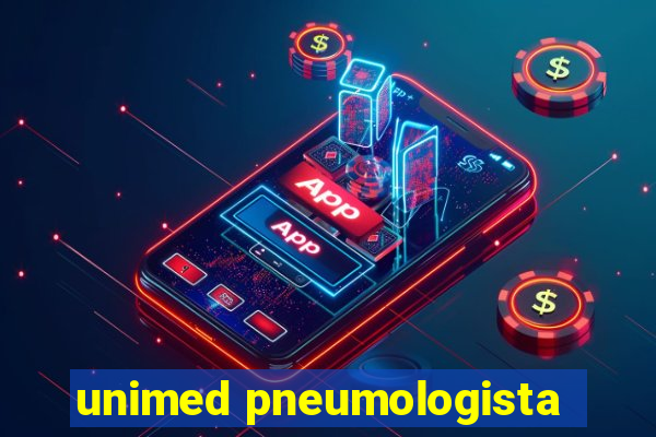 unimed pneumologista